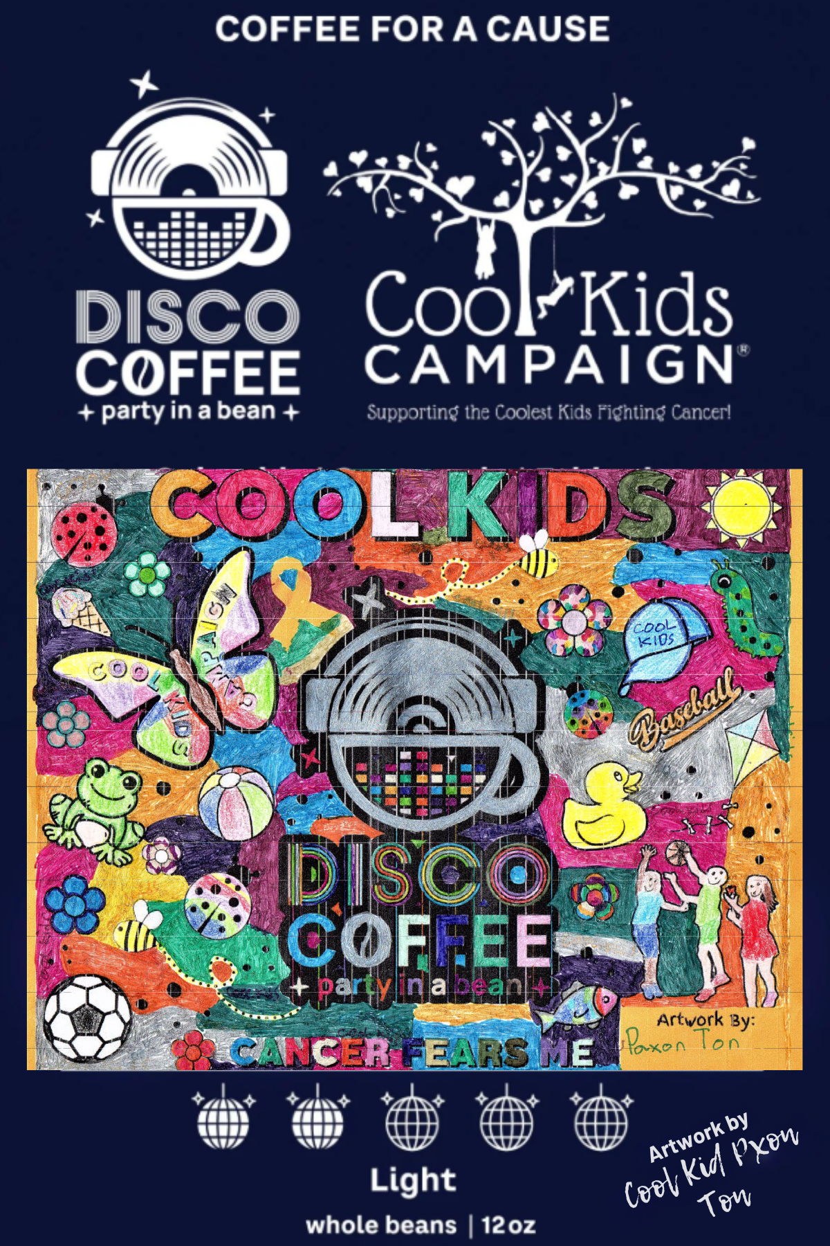 Coffee For A Cause - Cool Kids Campaign - Coffee To Fight Cancer